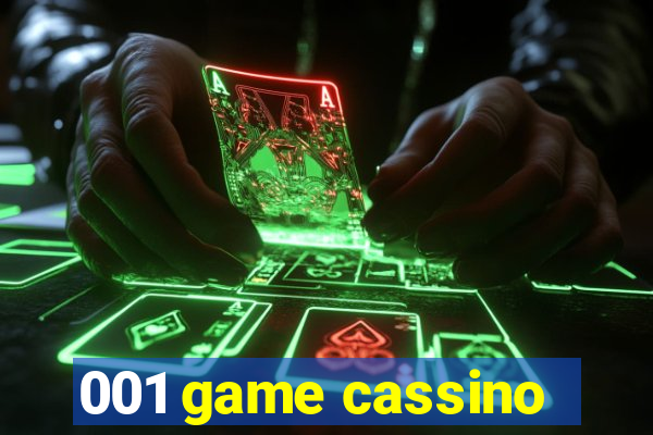 001 game cassino